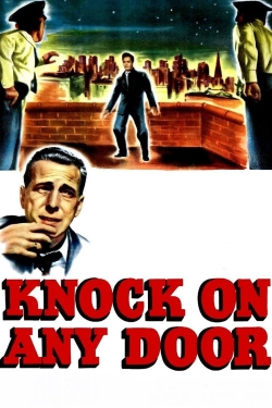 Watch Knock on Any Door (1949) Online FREE