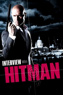 Watch Interview with a Hitman (2012) Online FREE