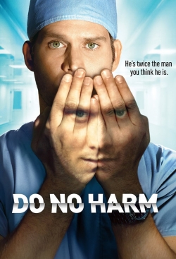 Watch Do No Harm (2013) Online FREE