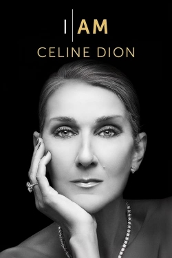 Watch I Am: Celine Dion (2024) Online FREE