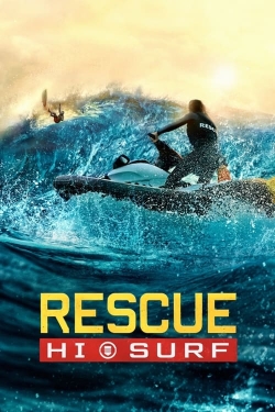 Watch Rescue: HI-Surf (2024) Online FREE