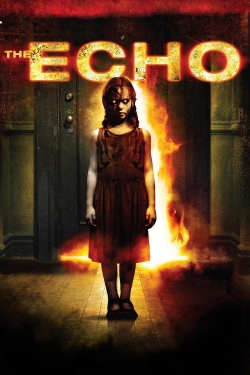 Watch The Echo (2008) Online FREE