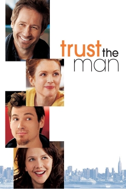 Watch Trust the Man (2005) Online FREE