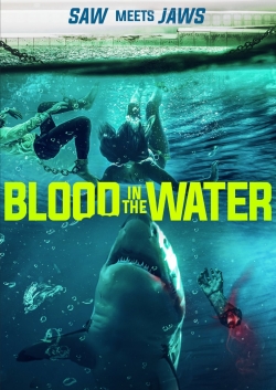 Watch Blood In The Water (2022) Online FREE
