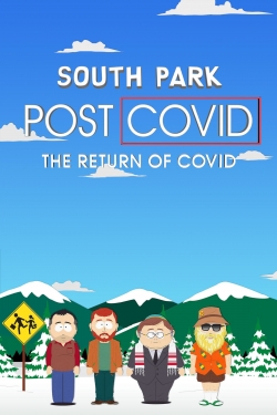 Watch South Park: Post COVID: The Return of COVID (2021) Online FREE
