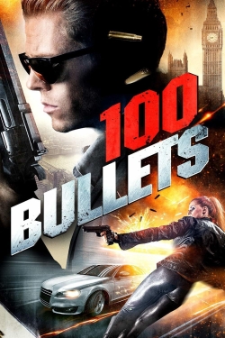 Watch 100 Bullets (2016) Online FREE
