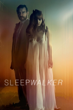 Watch Sleepwalker (2017) Online FREE