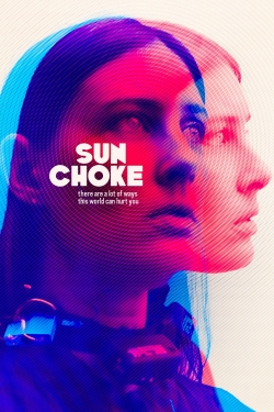 Watch Sun Choke (2015) Online FREE