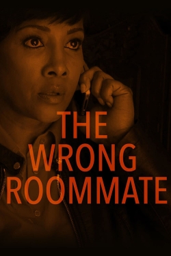 Watch The Wrong Roommate (2016) Online FREE