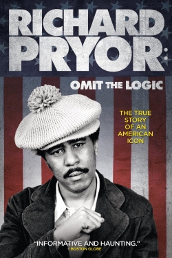 Watch Richard Pryor: Omit the Logic (2013) Online FREE