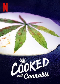 Watch Cooked With Cannabis (2020) Online FREE