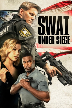 Watch S.W.A.T.: Under Siege (2017) Online FREE