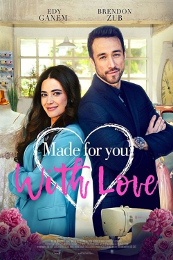 Watch Made for You with Love (2019) Online FREE