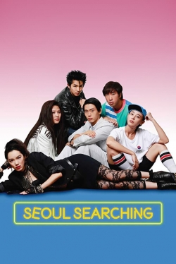 Watch Seoul Searching (2015) Online FREE