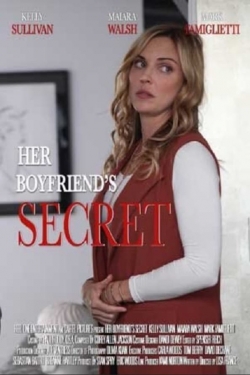 Watch Her Boyfriend's Secret (2018) Online FREE