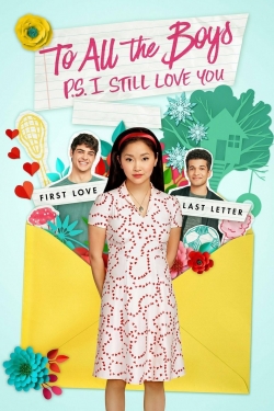 Watch To All the Boys: P.S. I Still Love You (2020) Online FREE