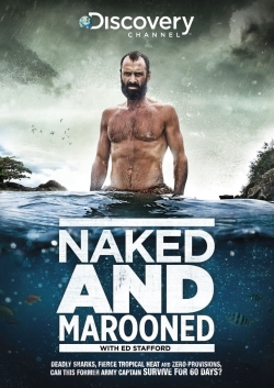 Watch Naked and Marooned with Ed Stafford (2013) Online FREE