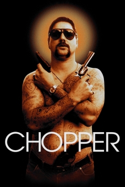 Watch Chopper (2000) Online FREE