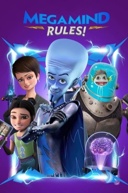Watch Megamind Rules! (2024) Online FREE