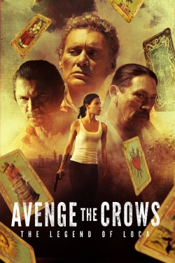 Watch Avenge the Crows (2017) Online FREE