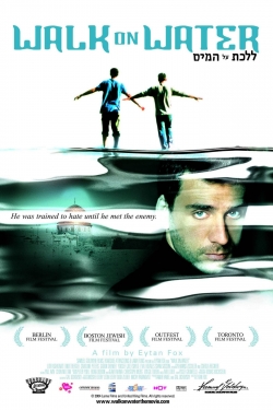 Watch Walk on Water (2004) Online FREE