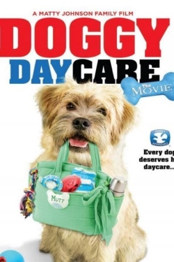 Watch Doggy Daycare: The Movie (2015) Online FREE