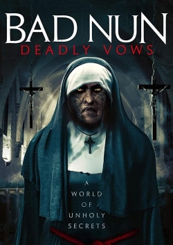 Watch Bad Nun: Deadly Vows (2020) Online FREE