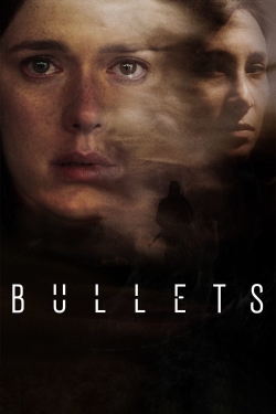 Watch Bullets (2018) Online FREE