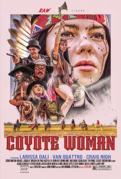 Watch Coyote Woman (2024) Online FREE