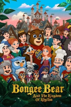 Watch Bongee Bear and the Kingdom of Rhythm (2021) Online FREE