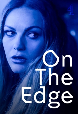 Watch On the Edge (2018) Online FREE