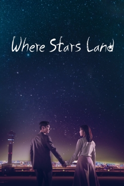 Watch Where Stars Land (2018) Online FREE