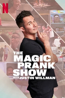 Watch THE MAGIC PRANK SHOW with Justin Willman (2024) Online FREE