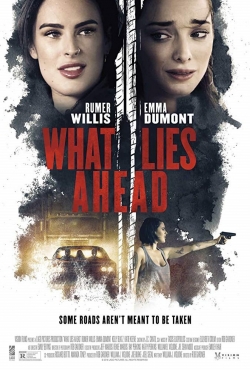 Watch What Lies Ahead (2019) Online FREE