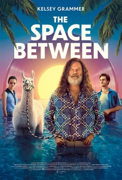 Watch The Space Between (2021) Online FREE