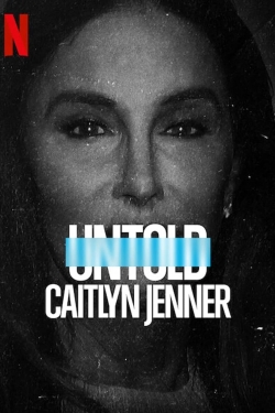 Watch Untold: Caitlyn Jenner (2021) Online FREE