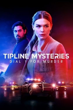 Watch Tipline Mysteries: Dial 1 for Murder (2024) Online FREE