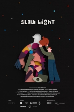 Watch Slow Light (2022) Online FREE
