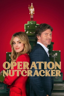 Watch Operation Nutcracker (2024) Online FREE