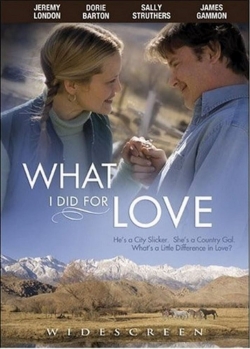 Watch What I Did for Love (2007) Online FREE
