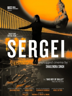 Watch Sergei: Unplugged Cinema by Shailendra Singh (2020) Online FREE