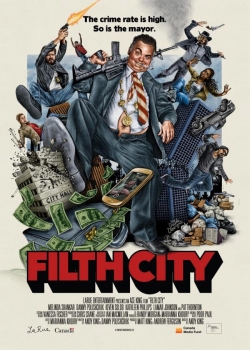 Watch Filth City (2017) Online FREE