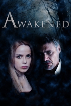 Watch Awakened (2014) Online FREE