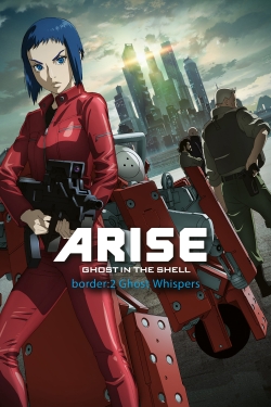 Watch Ghost in the Shell Arise - Border 2: Ghost Whispers (2013) Online FREE