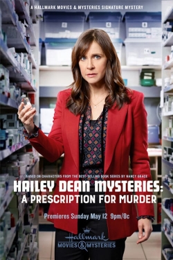 Watch Hailey Dean Mystery: A Prescription for Murder (2019) Online FREE