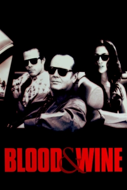 Watch Blood and Wine (1996) Online FREE