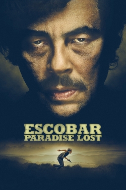 Watch Escobar: Paradise Lost (2014) Online FREE