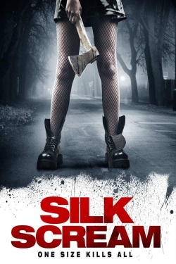 Watch Silk Scream (2019) Online FREE