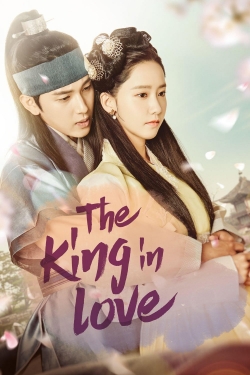 Watch The King in Love (2017) Online FREE