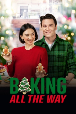 Watch Baking All the Way (2022) Online FREE